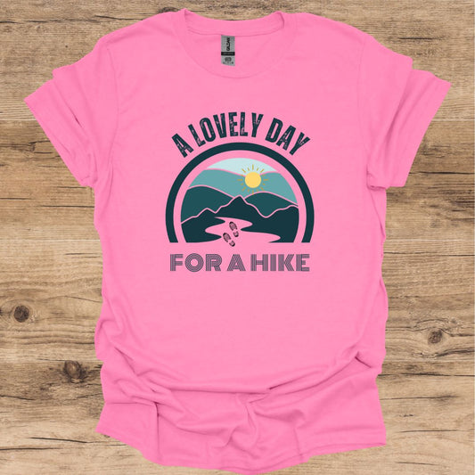 Lovely day for a hike T-Shirt