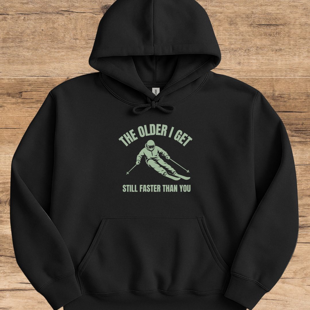 Older & Faster Man Hoodie