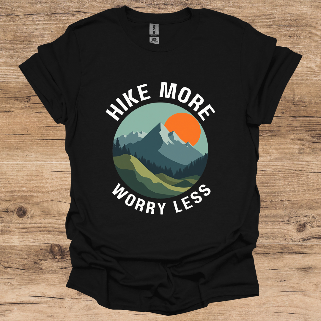 Hike More Worry Less T-Shirt