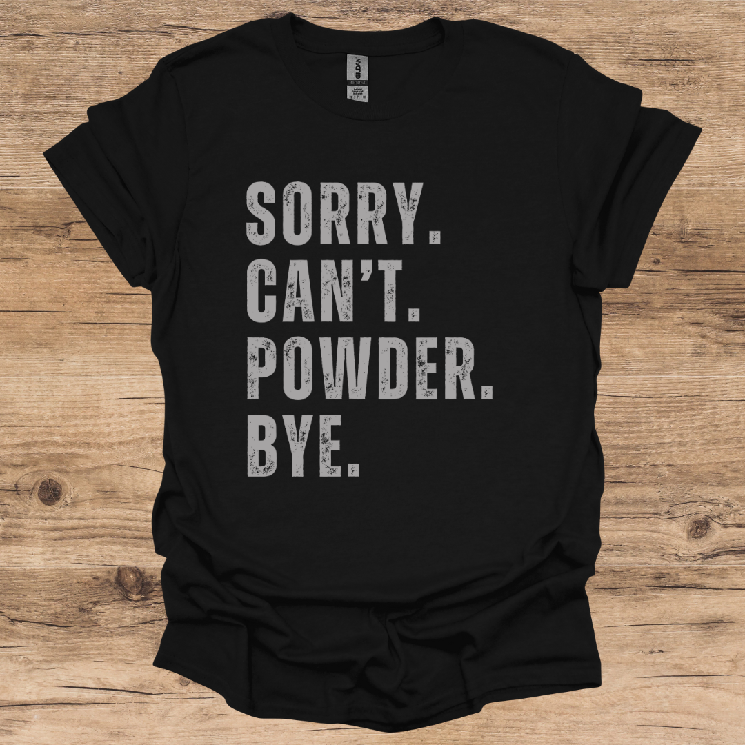 Powder_Bye T-Shirt