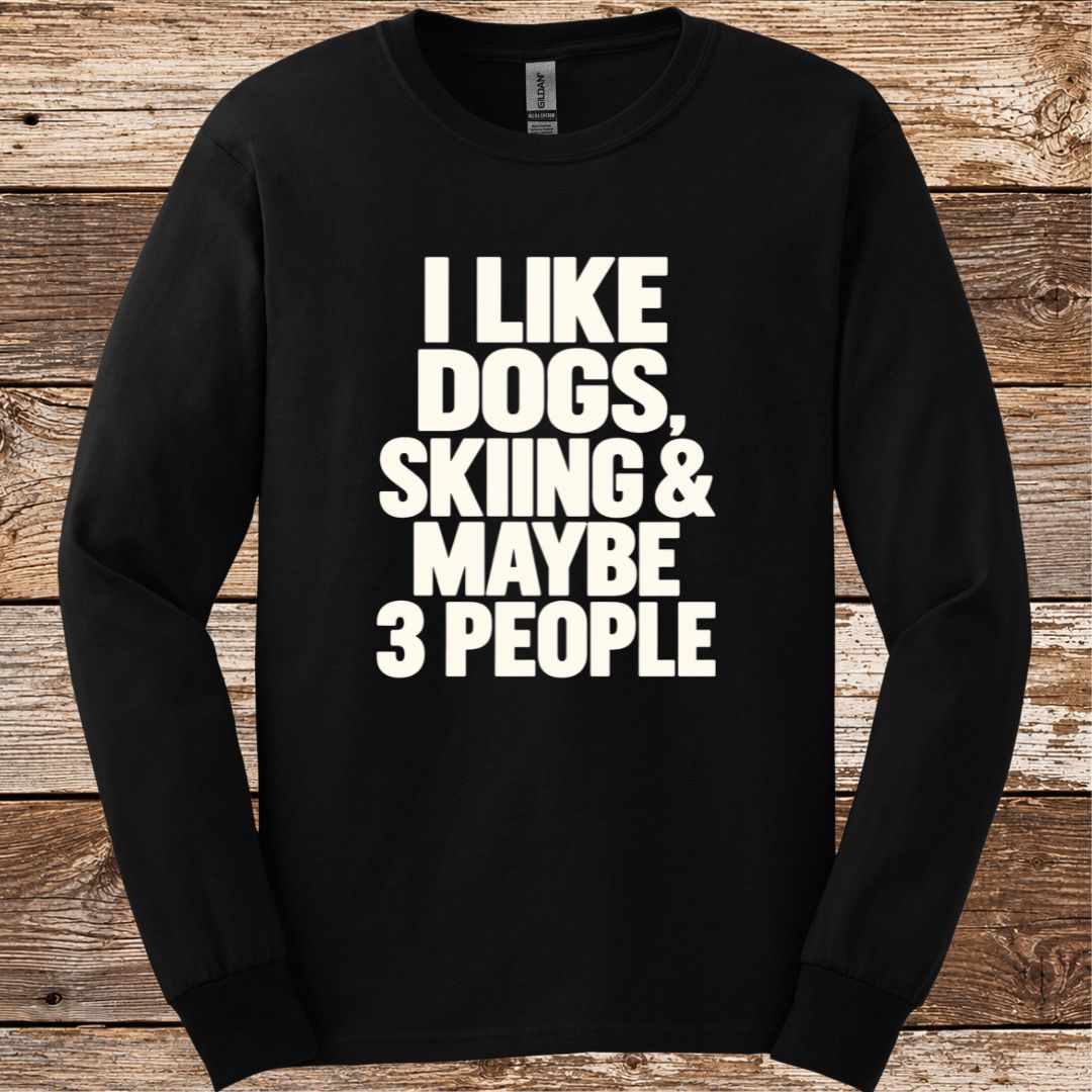 Dogs Skiing & Maybe 3 People Long Sleeve