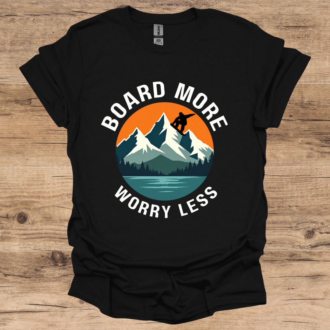 Board More Worry Less T-Shirt