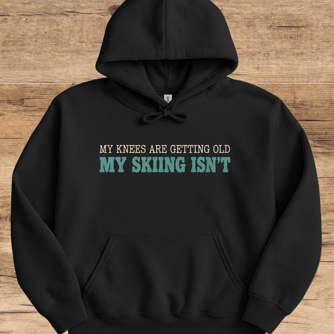 Knees Getting Old Hoodie