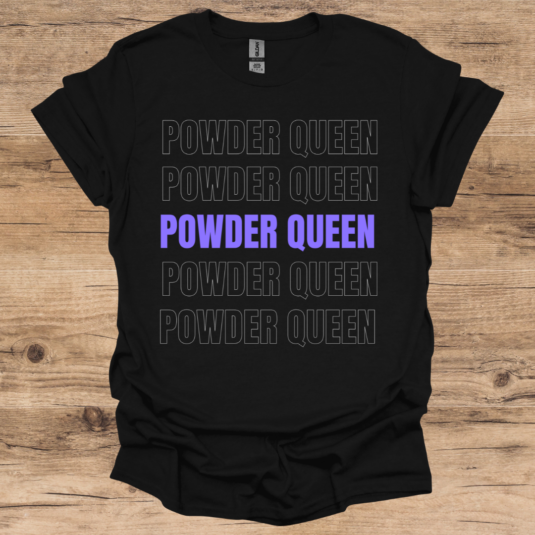 Powder Queen T-Shirt