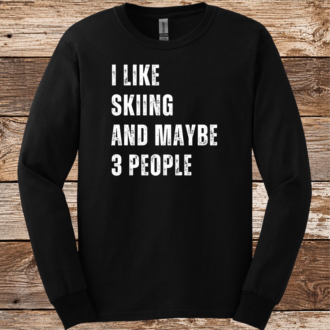 Sorry Can't Skiing Bye Long Sleeve