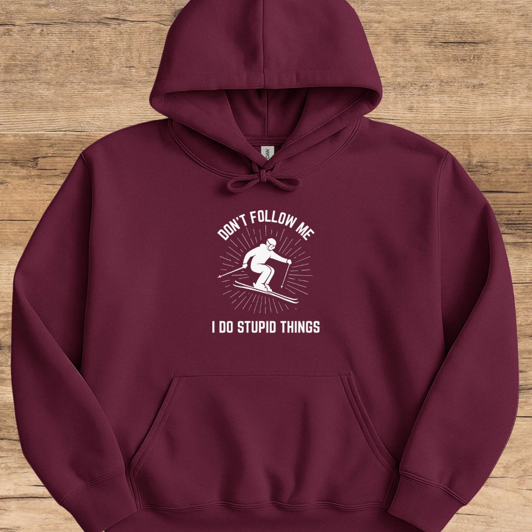 Don't Follow Me Hoodie