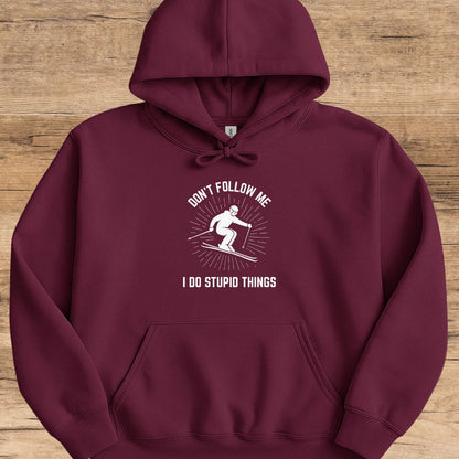 Don't Follow Me Hoodie