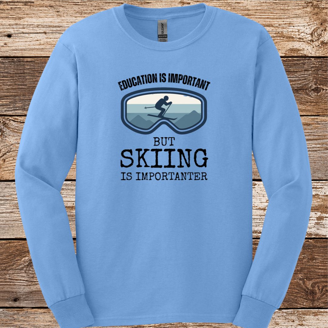 Education Is Important Long Sleeve