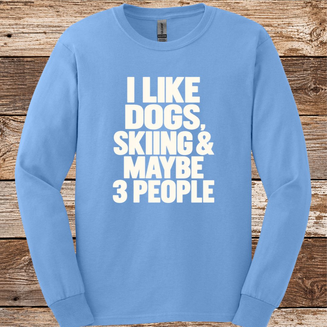 Dogs Skiing & Maybe 3 People Long Sleeve