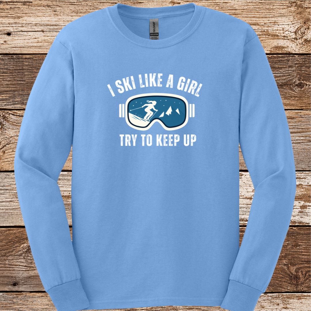 Ski Like A Girl  Long Sleeve