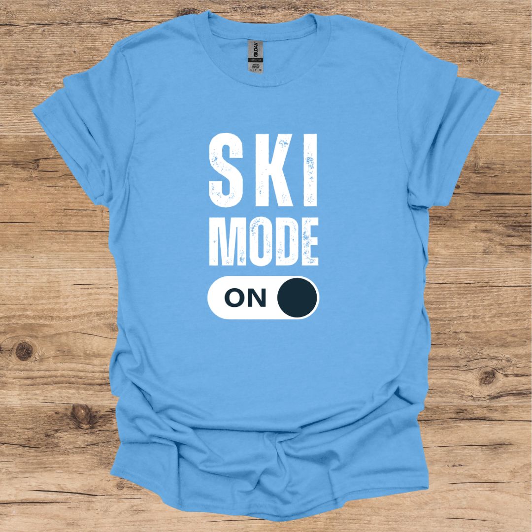 Ski Mode ON T-Shirt