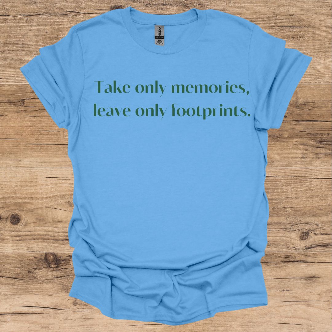 Take Only Memories T-Shirt