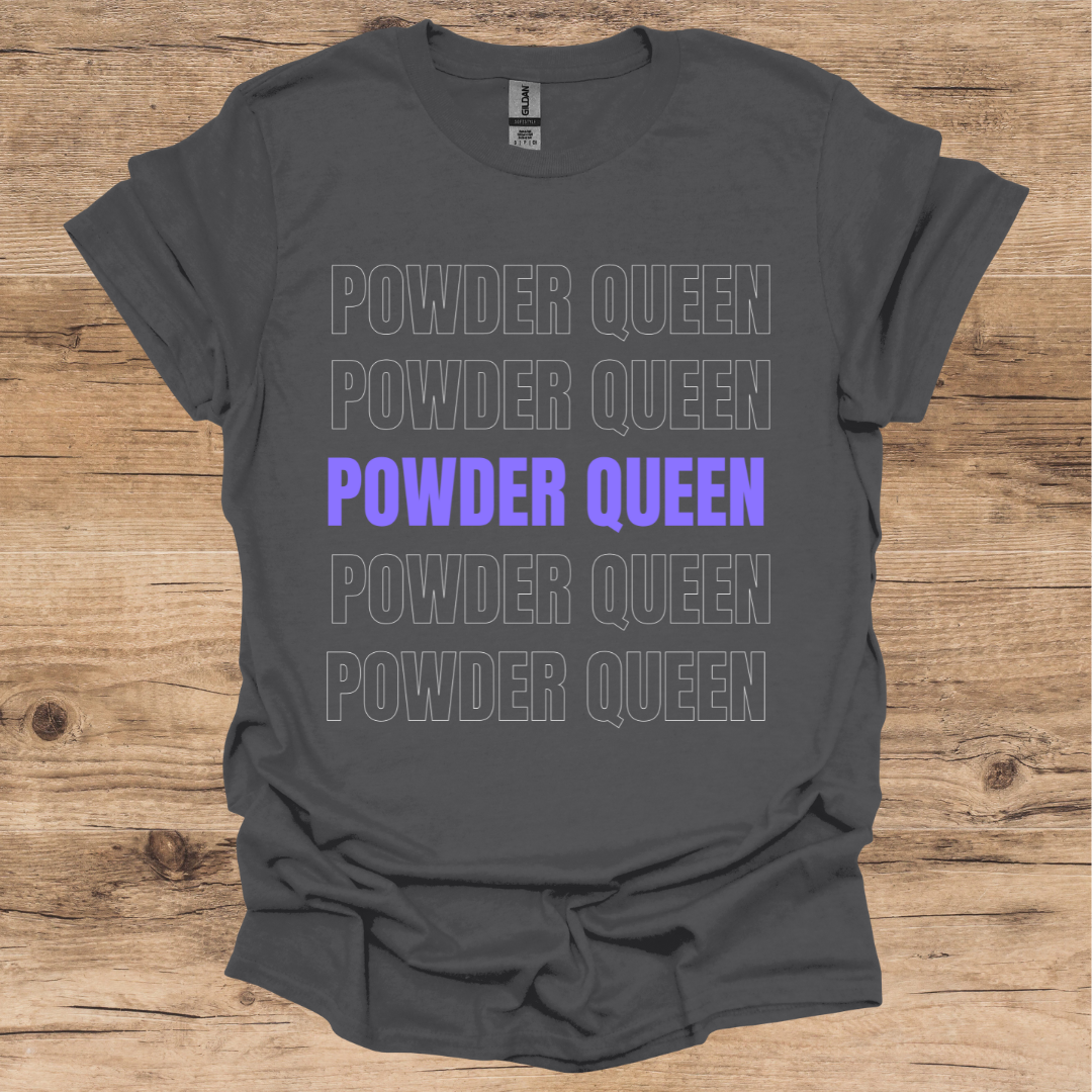 Powder Queen T-Shirt