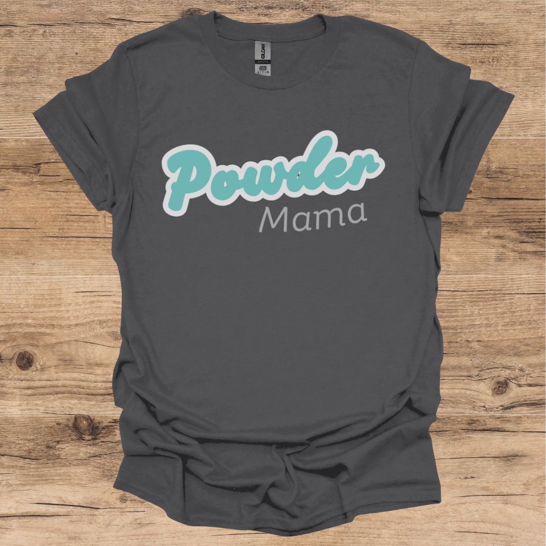 Powder Mama T-Shirt