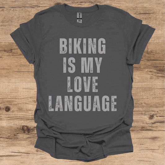 Biking_Love Language T-Shirt