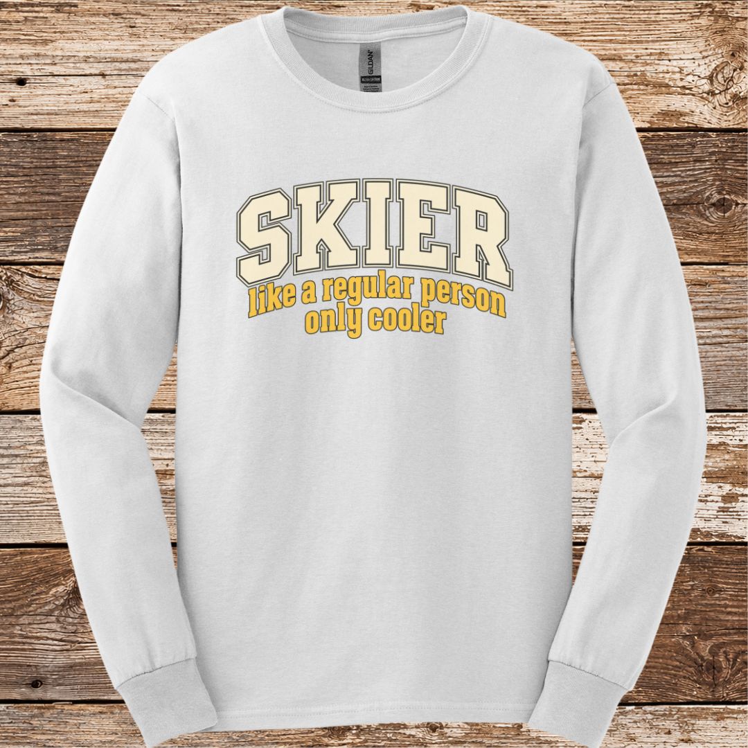 Skier Only Cooler Long Sleeve