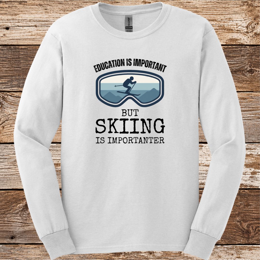 Education Is Important Long Sleeve