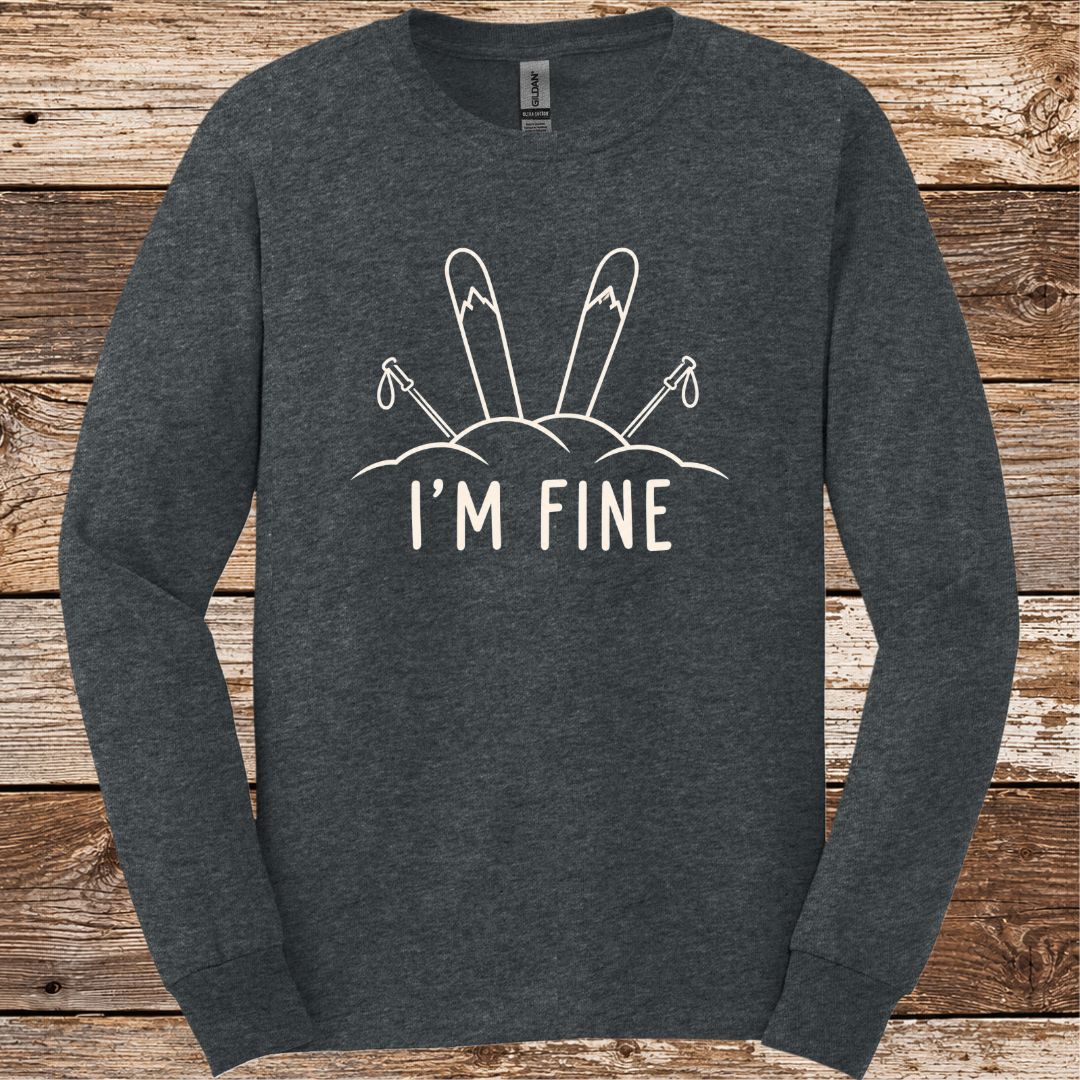 I'm Fine Skis Long Sleeve