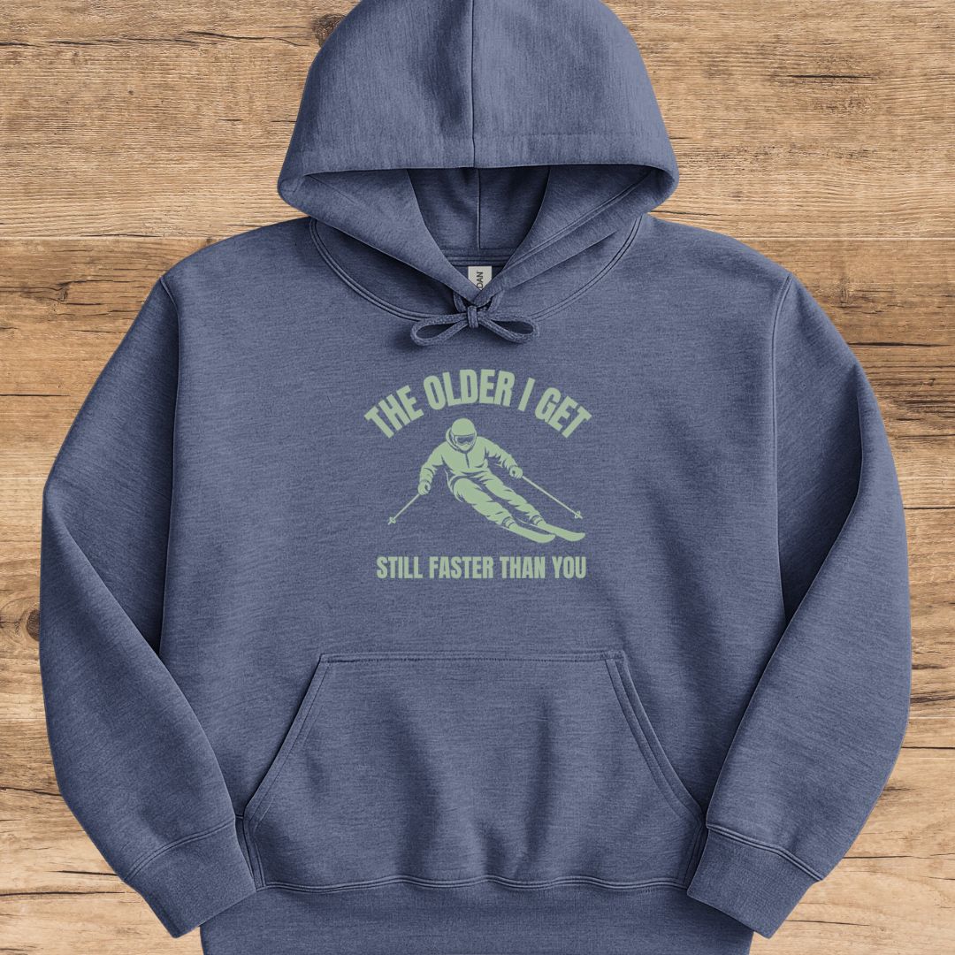 Older & Faster Man Hoodie