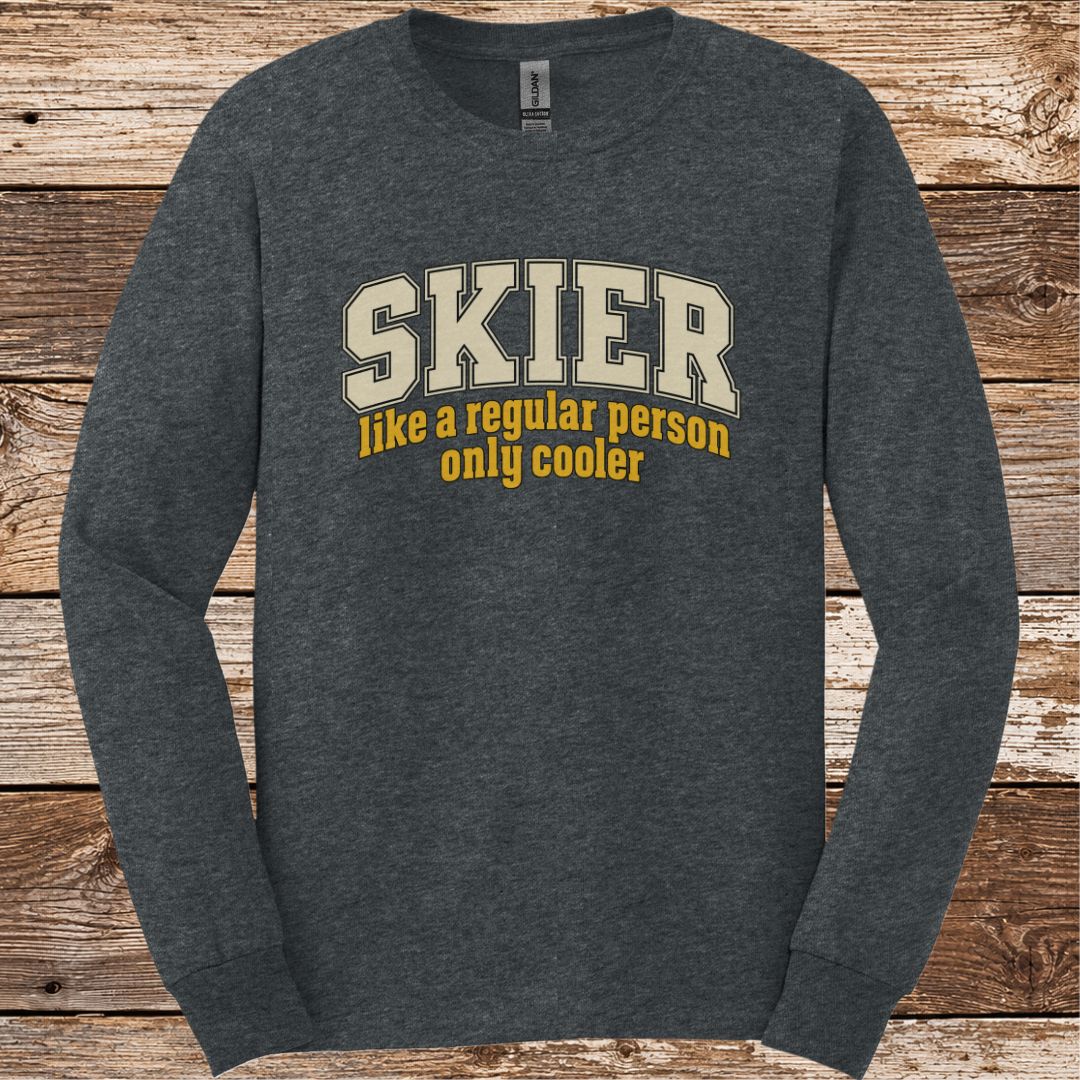 Skier Only Cooler Long Sleeve