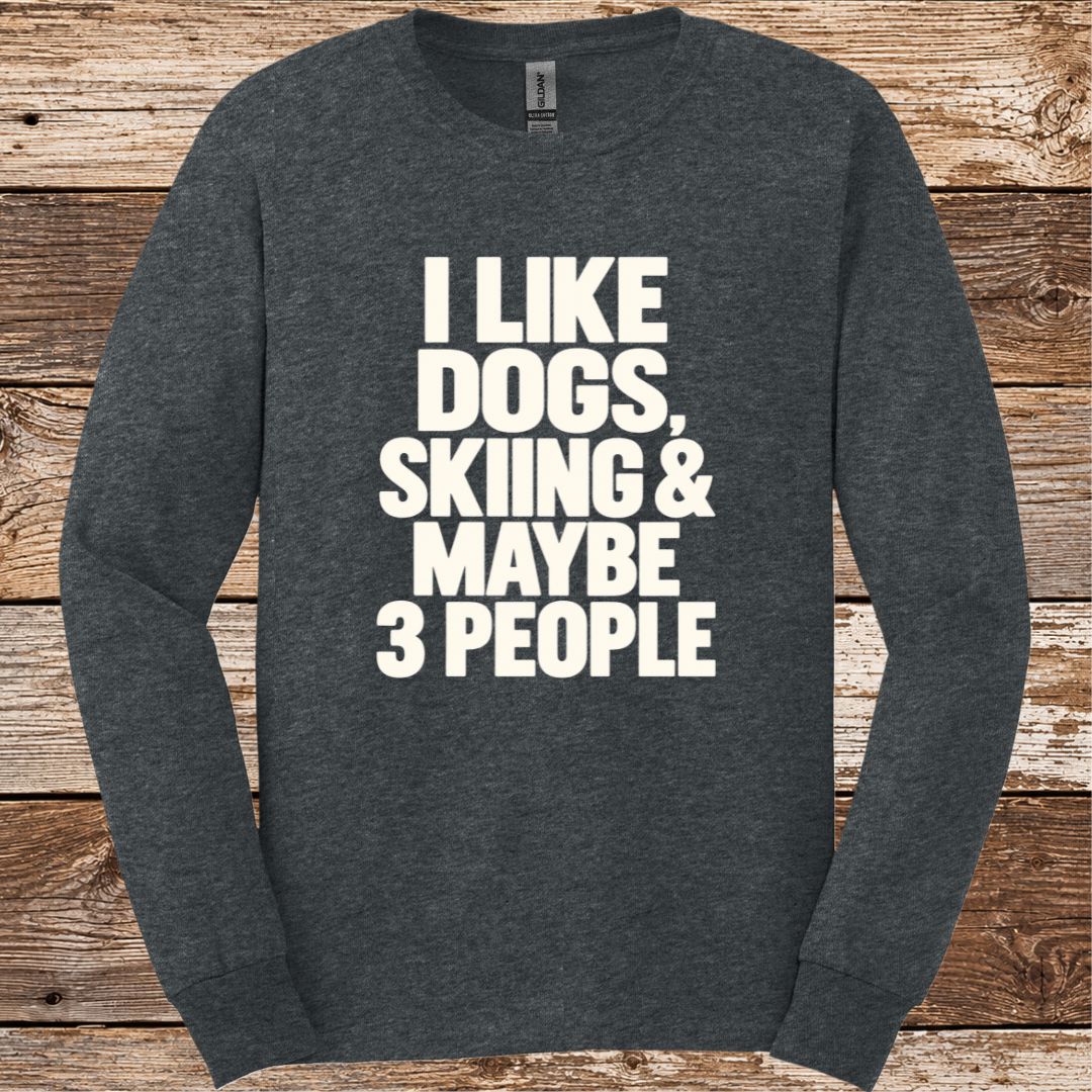 Dogs Skiing & Maybe 3 People Long Sleeve