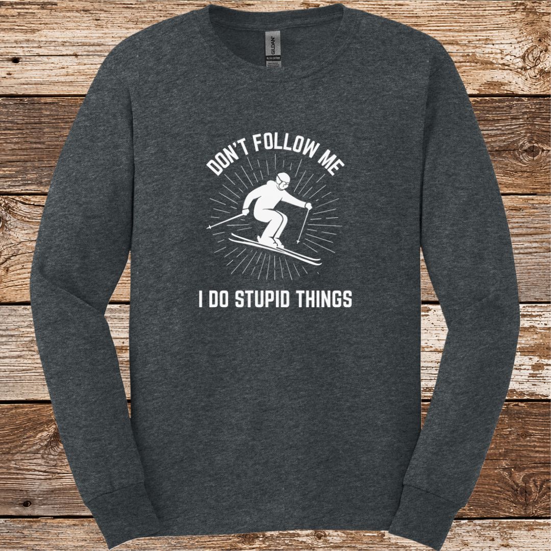 Don't Follow Me Long Sleeve