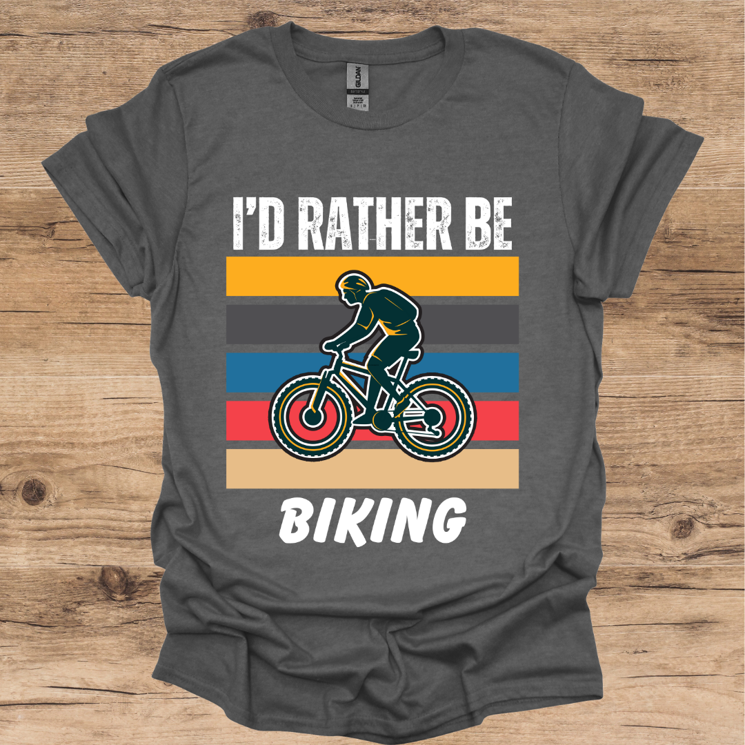 I'd Rather Be Biking T-Shirt