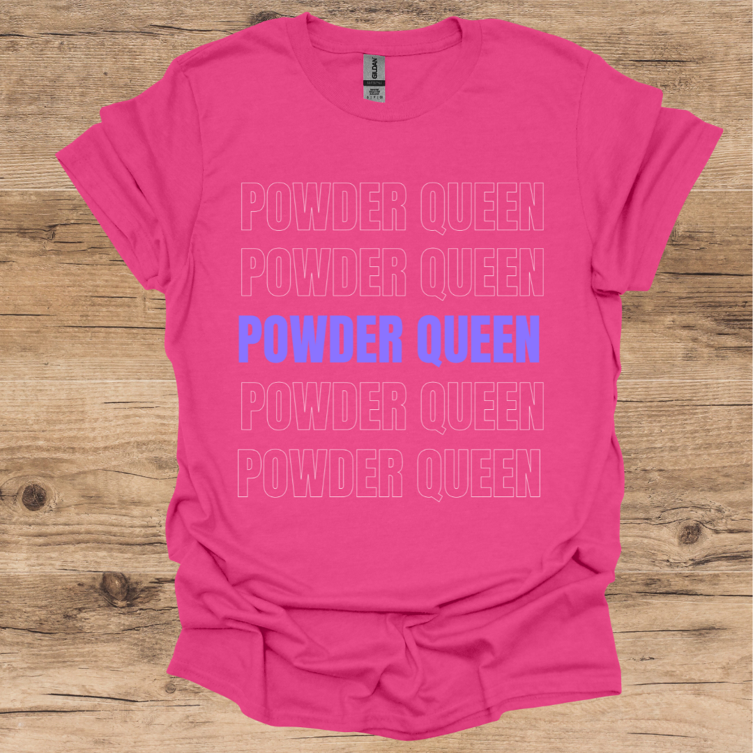 Powder Queen T-Shirt