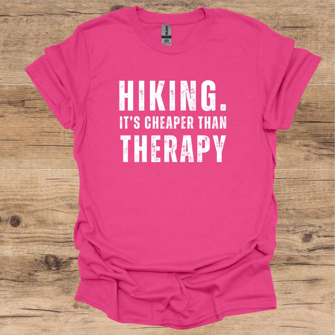 Hiking cheaper than therapy T-Shirt