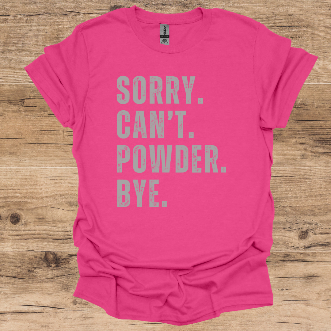 Powder_Bye T-Shirt