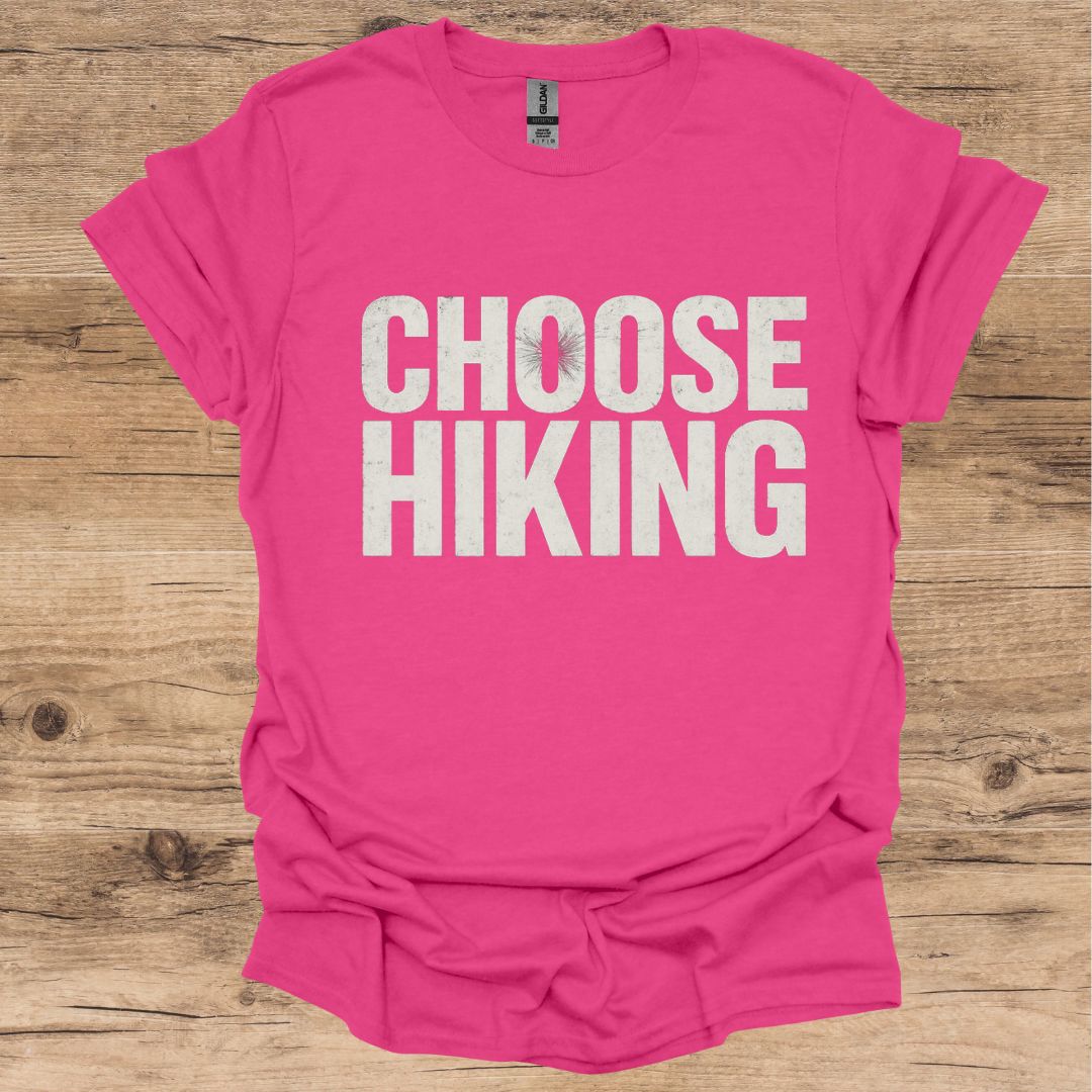 Choose Hiking T-Shirt