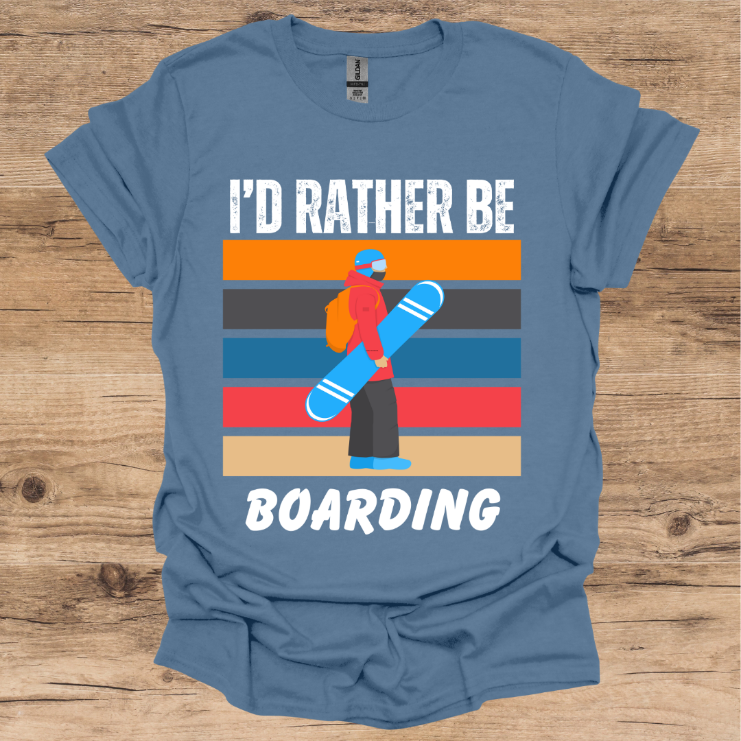 I'd Rather Be Boarding T-Shirt