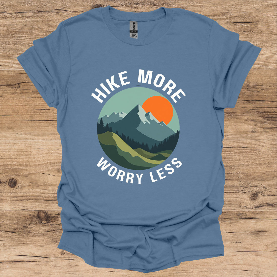 Hike More Worry Less T-Shirt