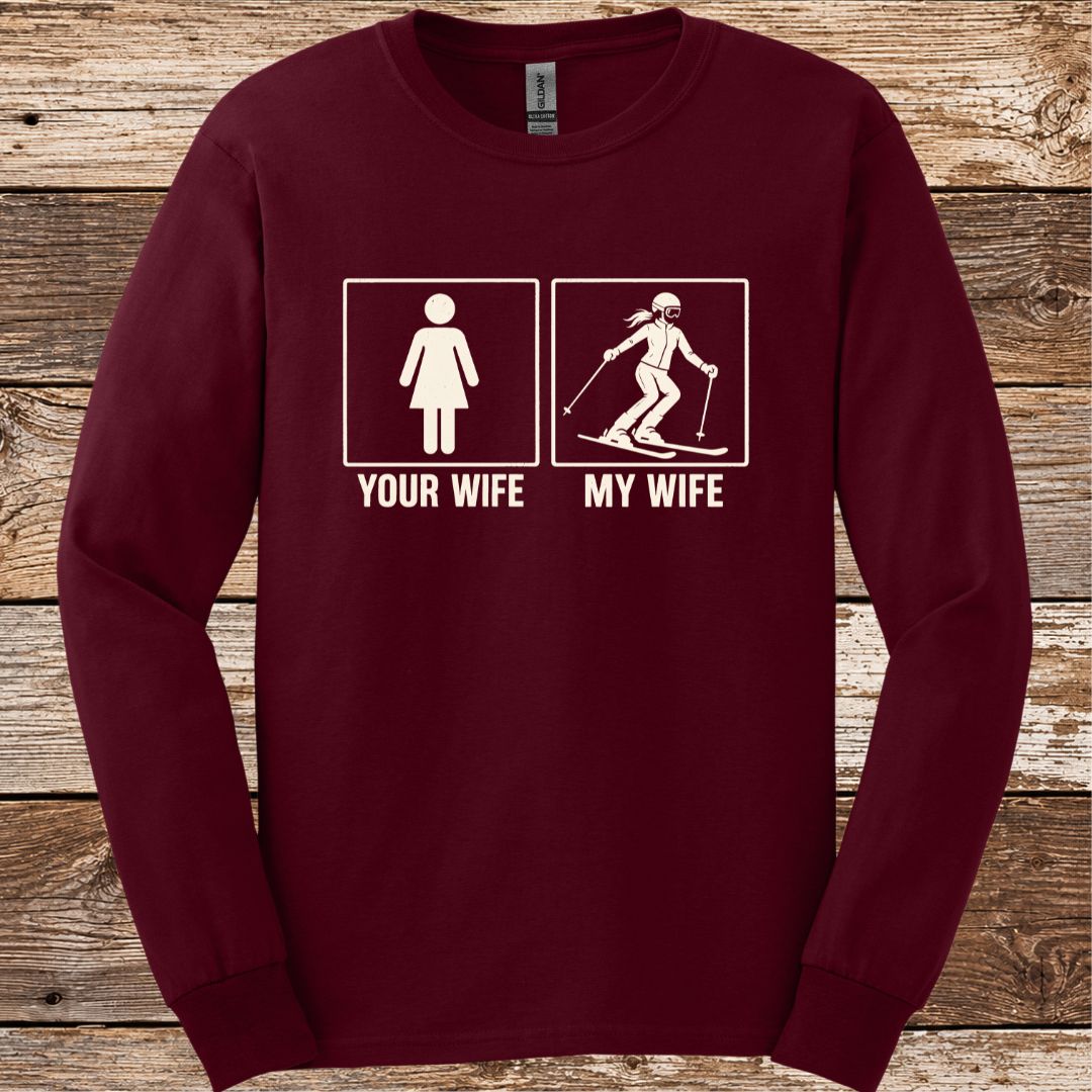 Your Wife Long Sleeve