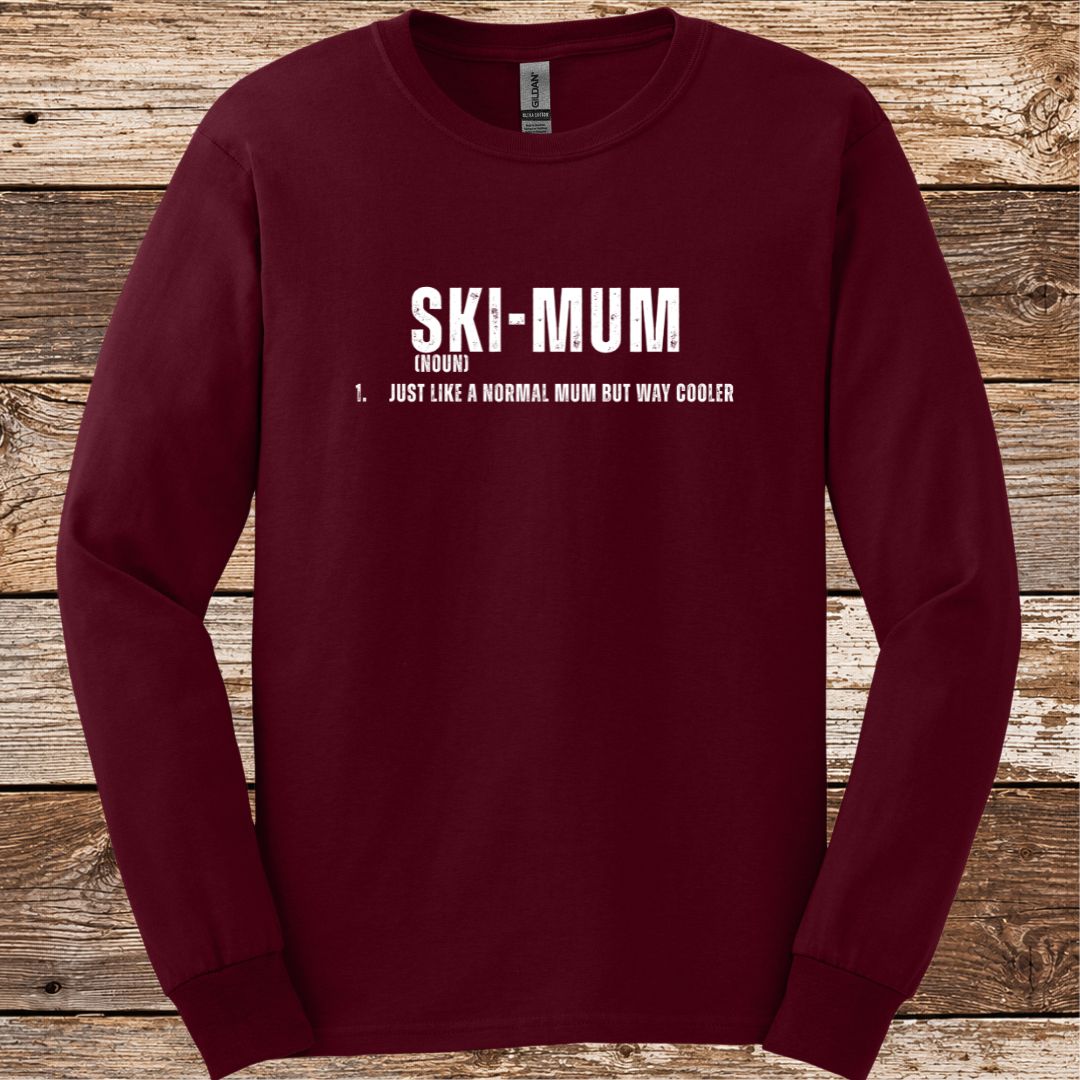 Ski Mum Noun Long Sleeve