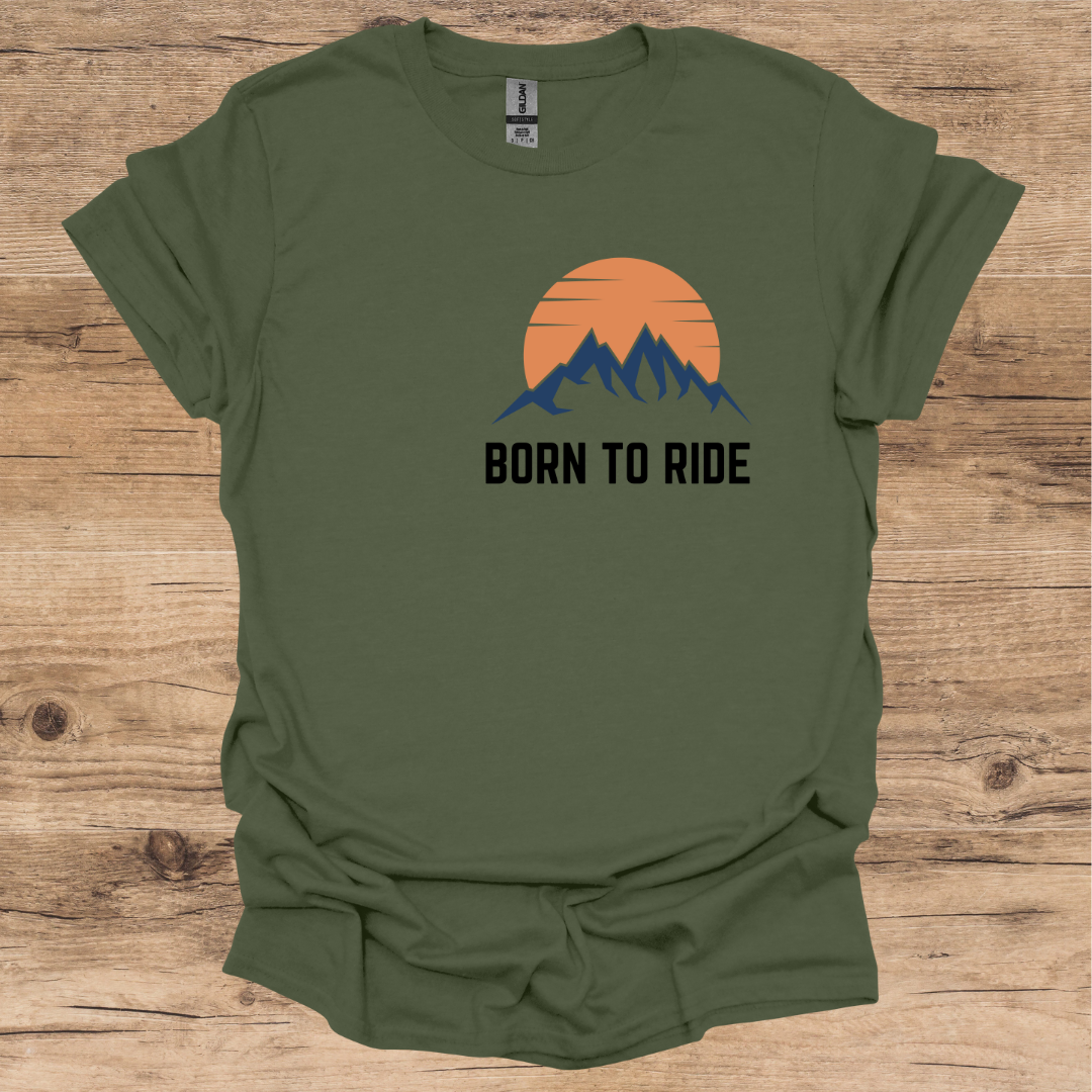 Born To Ride T-Shirt