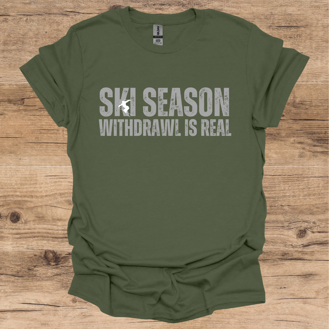 Ski Season Withdrawal T-Shirt