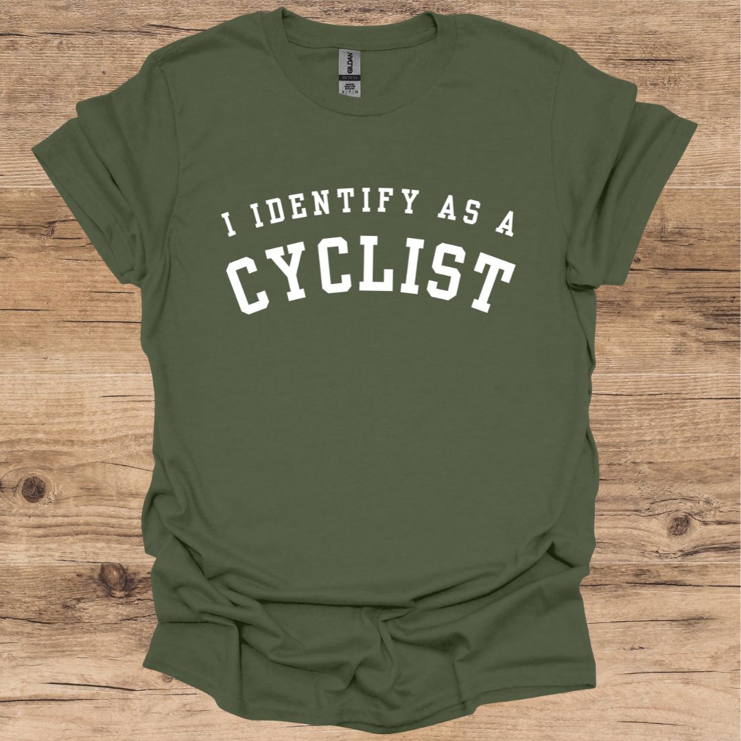 I Identify as a Cyclist T-Shirt