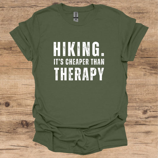 Hiking cheaper than therapy T-Shirt