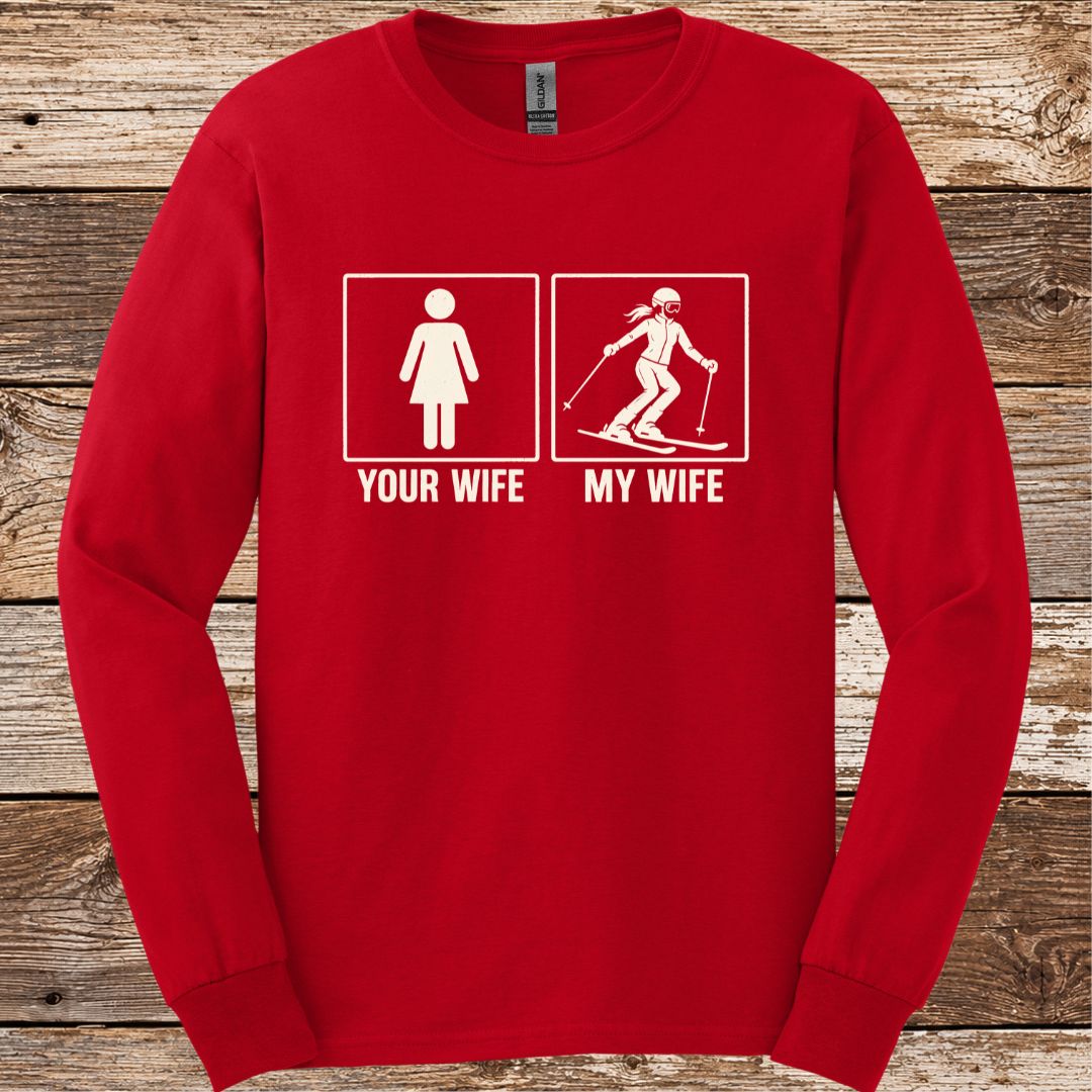 Your Wife Long Sleeve