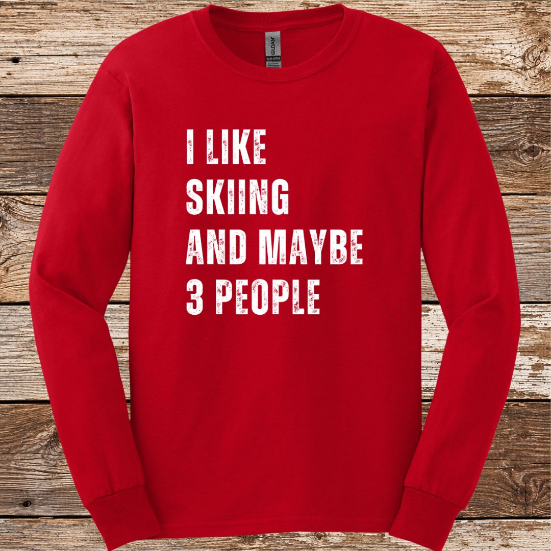 Like Skiing & 3 People Long Sleeve