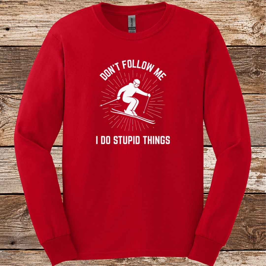 Don't Follow Me Long Sleeve