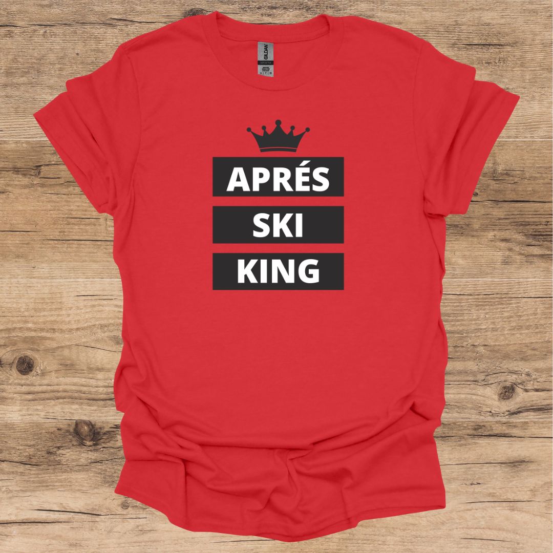 Après Ski King T-Shirt