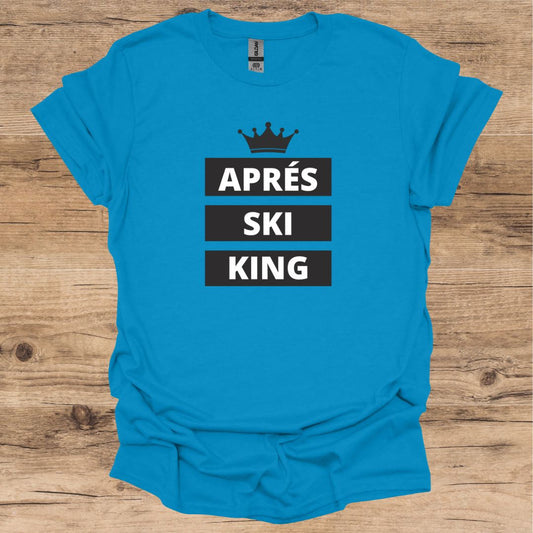 Après Ski King T-Shirt
