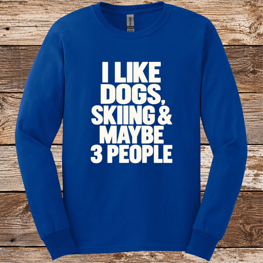 Dogs Skiing & Maybe 3 People Long Sleeve