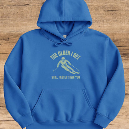 Older & Faster Man Hoodie