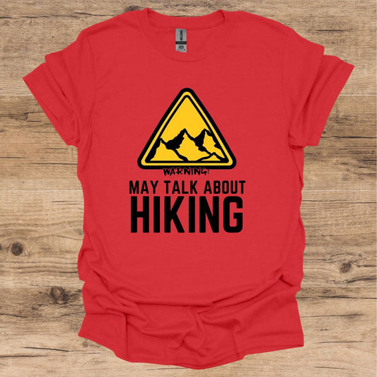 Hiking Warning T-Shirt