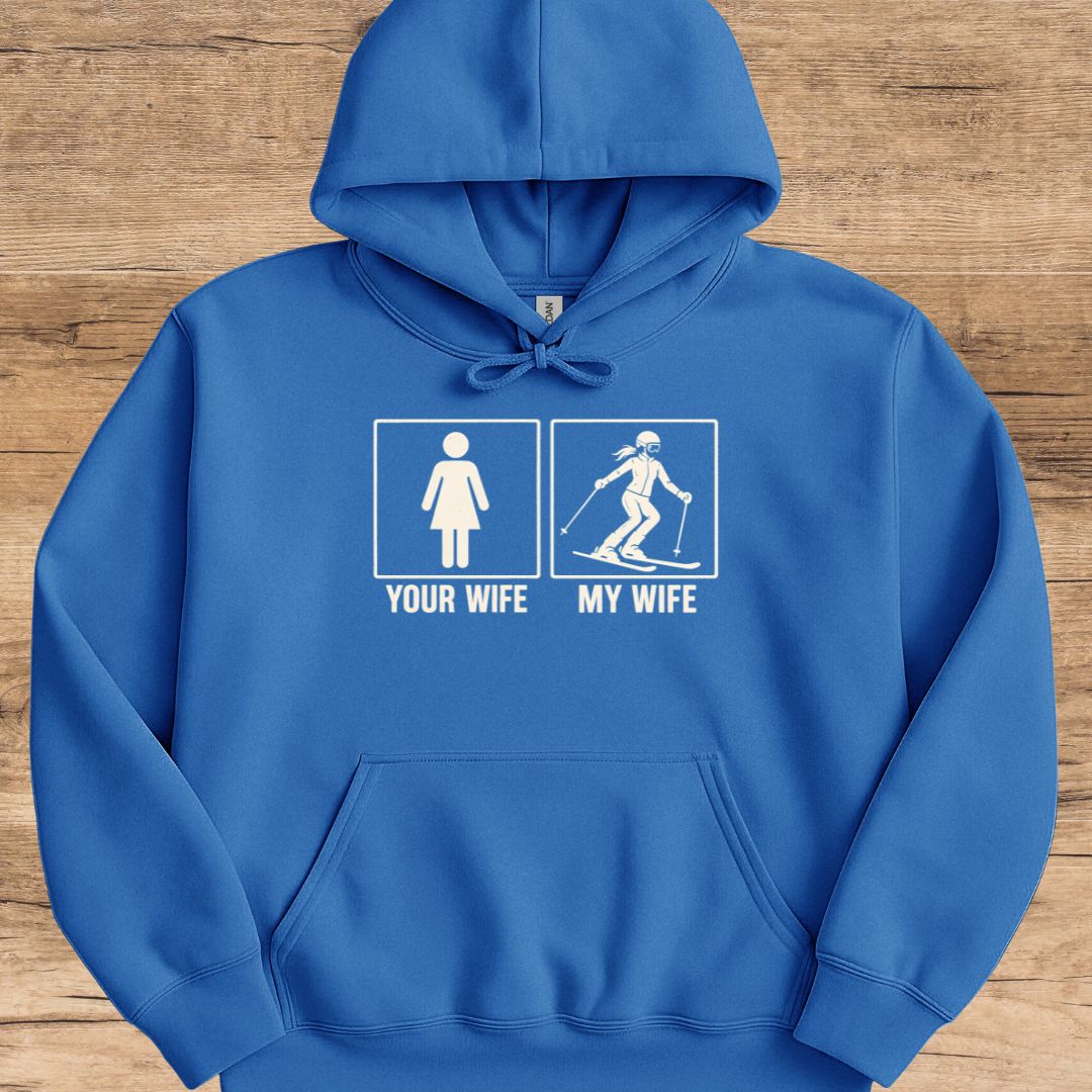 Your Wife Hoodie