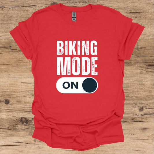 Biking Mode On T-Shirt