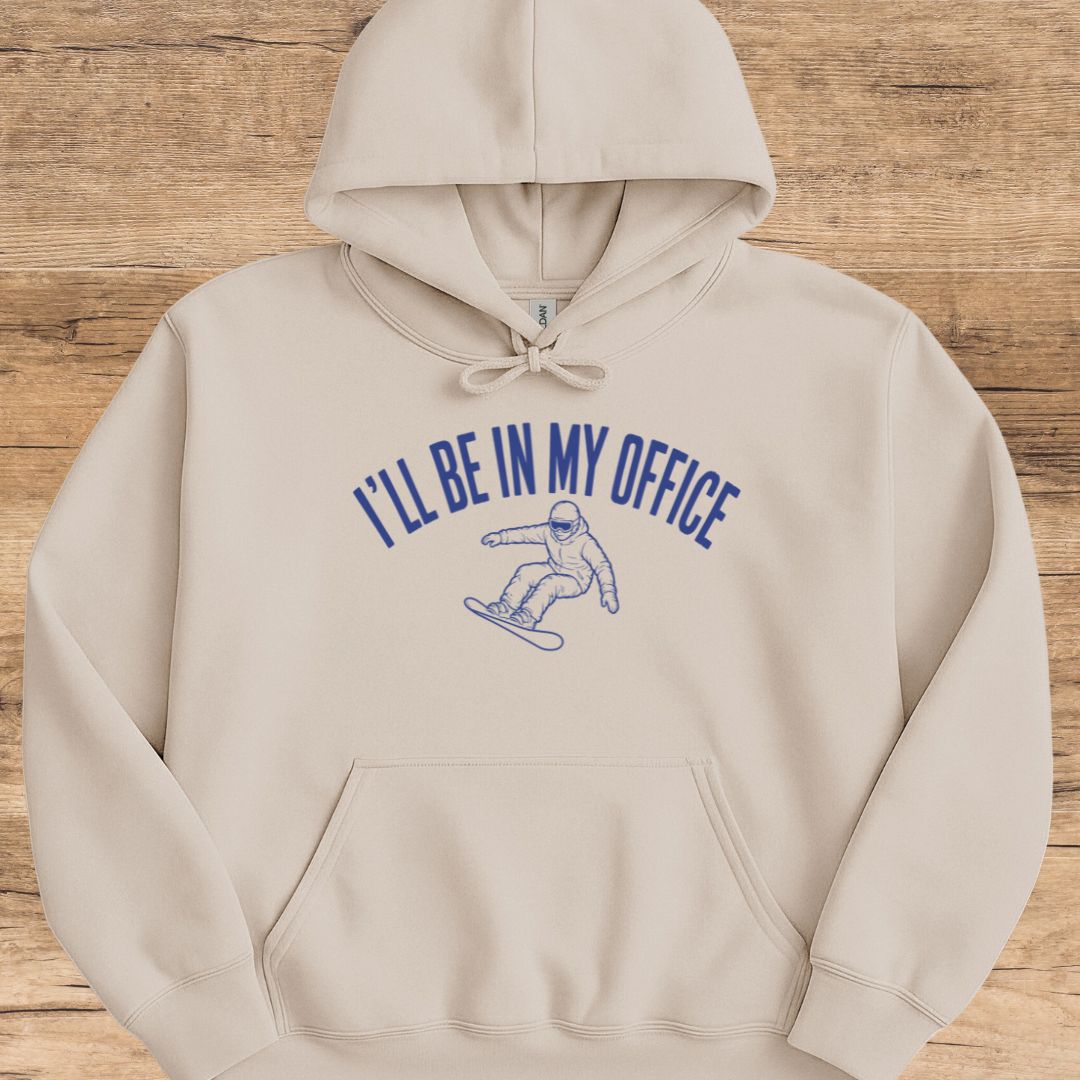 I'll Be In My Office_SB Hoodie